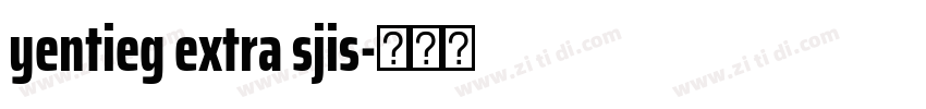 yentieg extra sjis字体转换